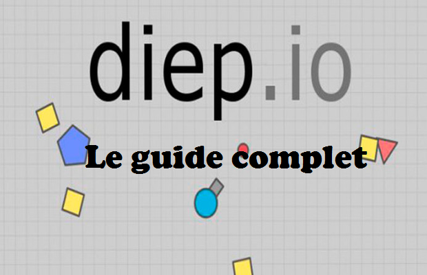 Guía completa para Diep.io