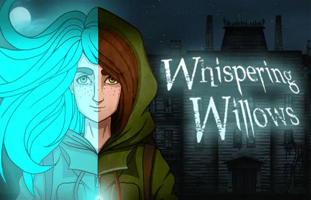 Soluzione per Whispering Willows, orrore degli spiriti